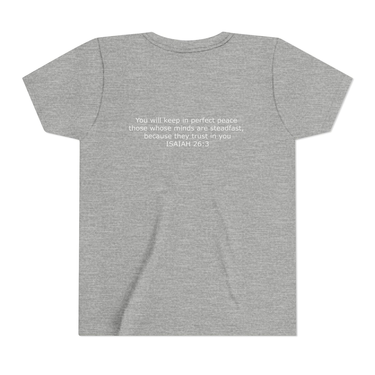 Kid's Steadfast Unisex Jersey Tee with Isaiah 26:3 Verse - White Logo