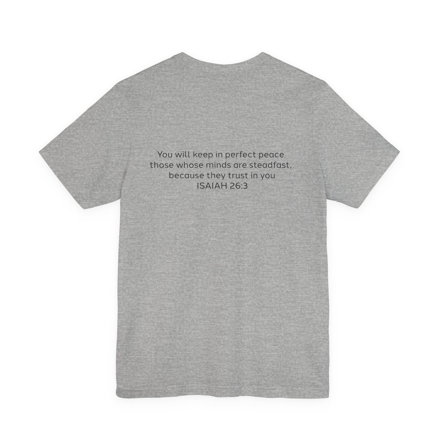 Steadfast Unisex Jersey Tee with Isaiah 26:3 Verse - Grey Logo