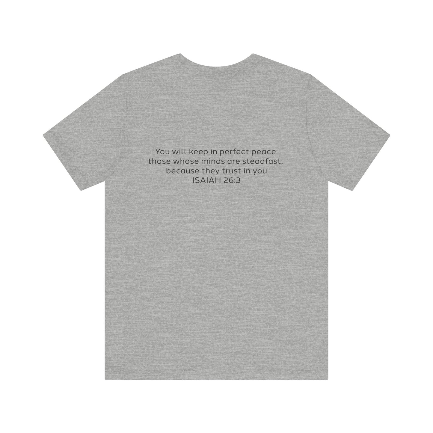 Steadfast Unisex Jersey Tee with Isaiah 26:3 Verse - Grey Logo