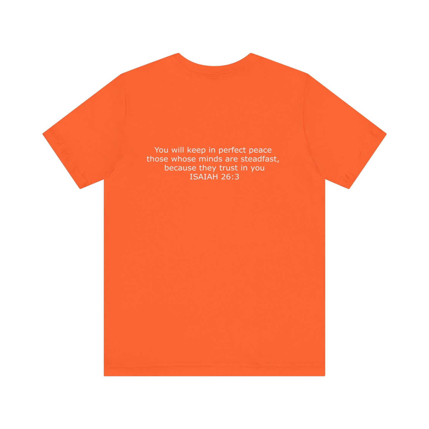 Steadfast Unisex Jersey Tee with Isaiah 26:3 Verse - White Logo