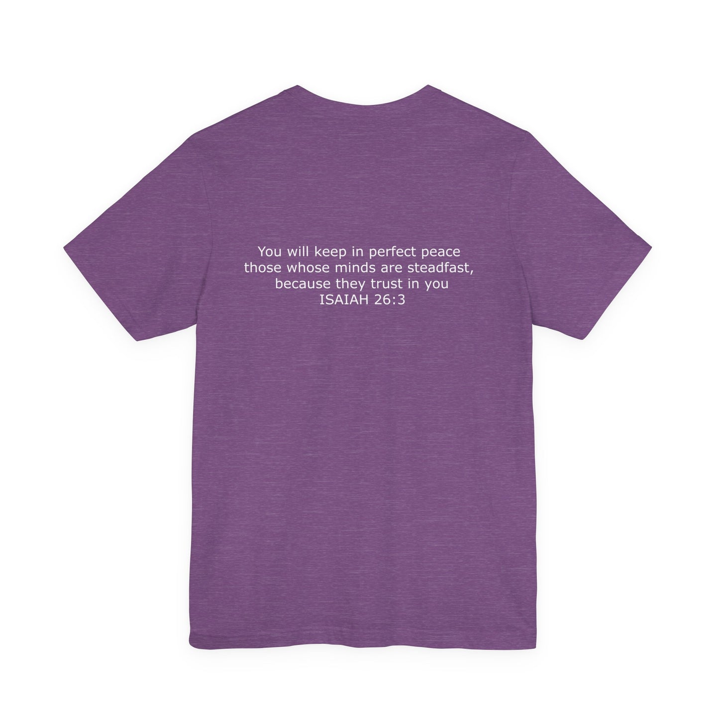 Steadfast Unisex Jersey Tee with Isaiah 26:3 Verse - White Logo