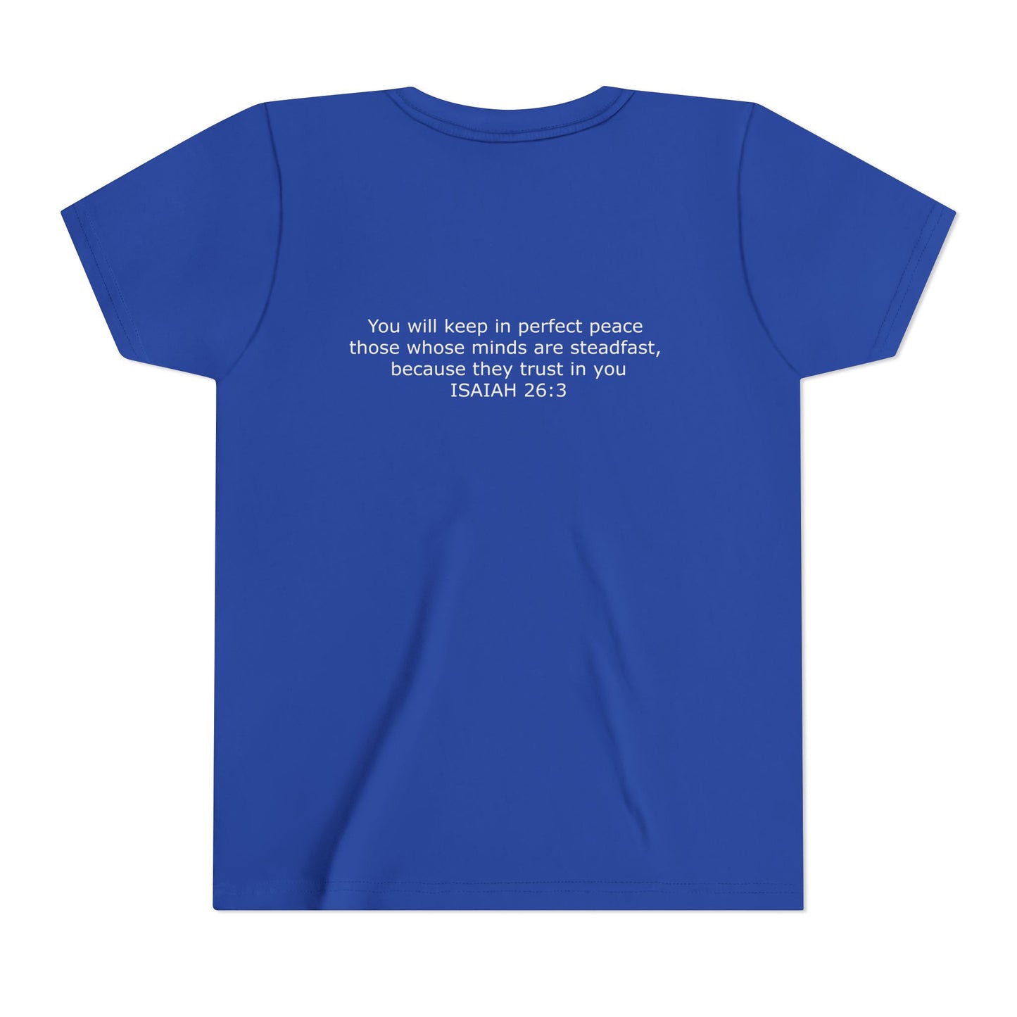 Kid's Steadfast Unisex Jersey Tee with Isaiah 26:3 Verse - White Logo