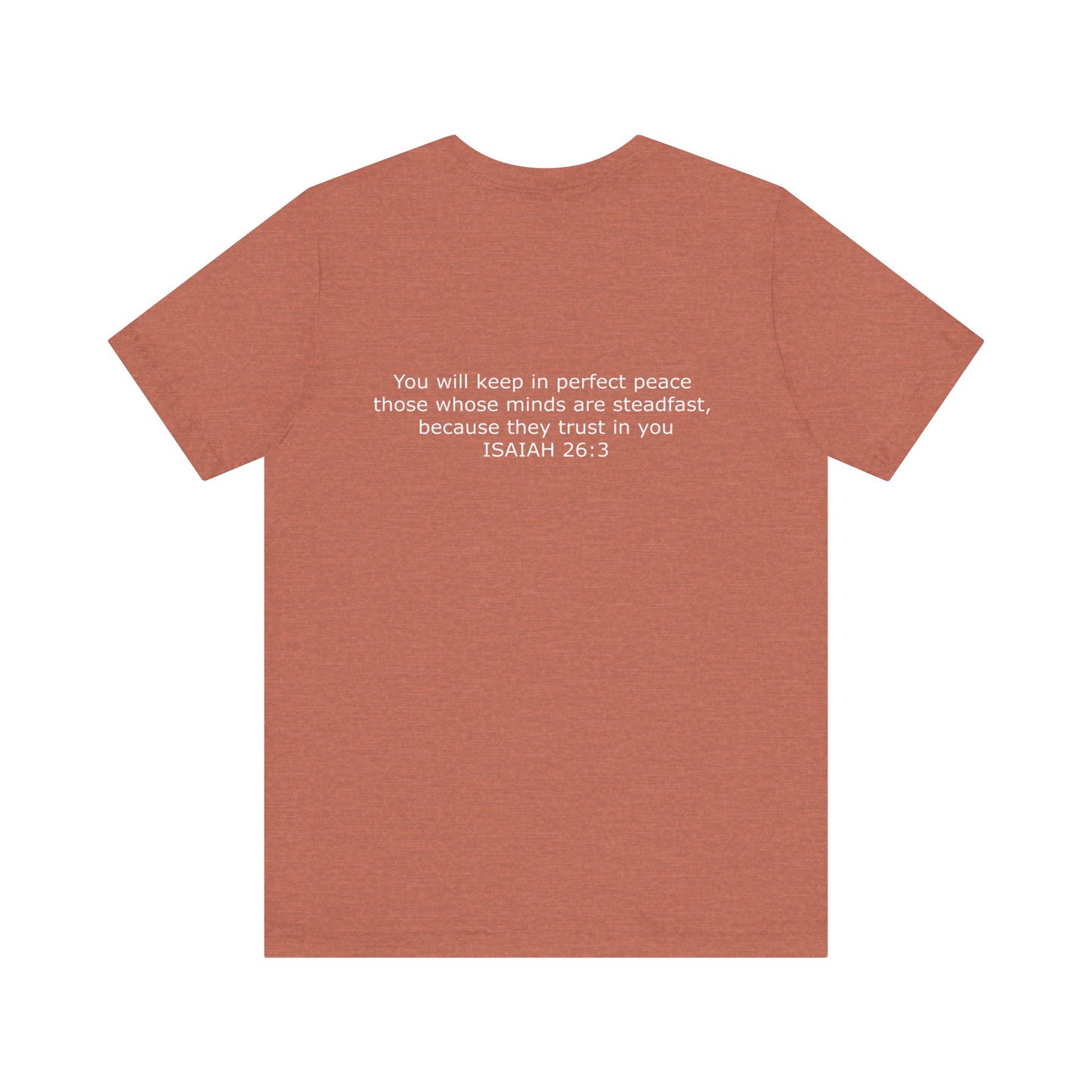 Steadfast Unisex Jersey Tee with Isaiah 26:3 Verse - White Logo
