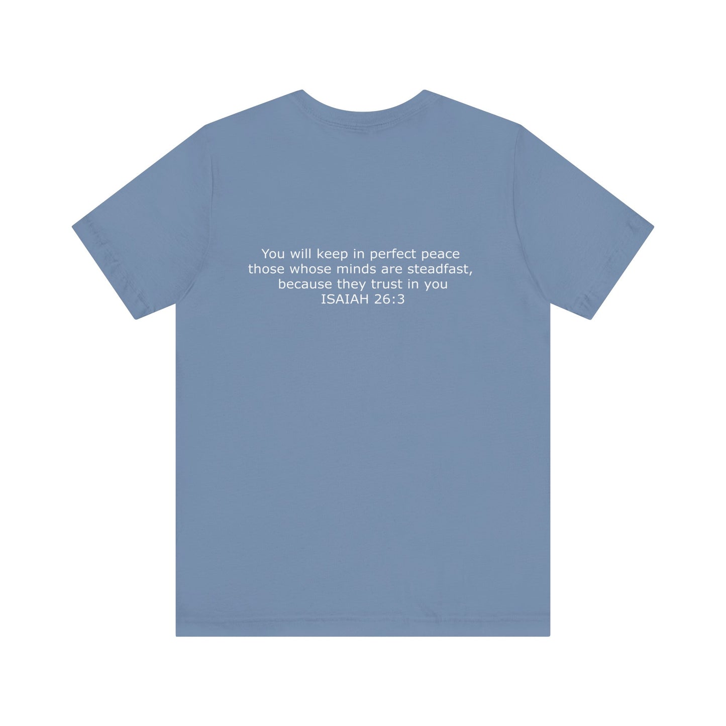 Steadfast Unisex Jersey Tee with Isaiah 26:3 Verse - White Logo