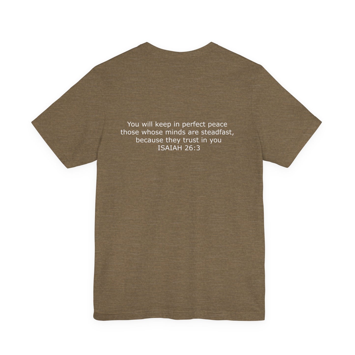Steadfast Unisex Jersey Tee with Isaiah 26:3 Verse - White Logo