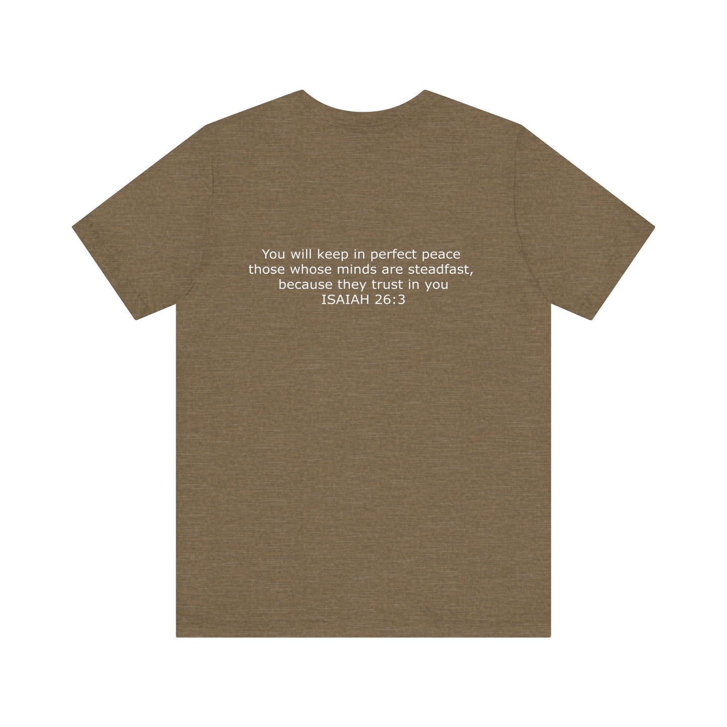 Steadfast Unisex Jersey Tee with Isaiah 26:3 Verse - White Logo